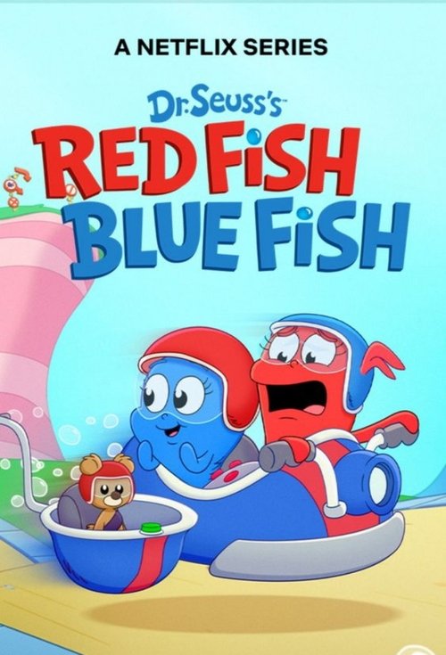 Постер сериала Dr. Seuss's Red Fish, Blue Fish