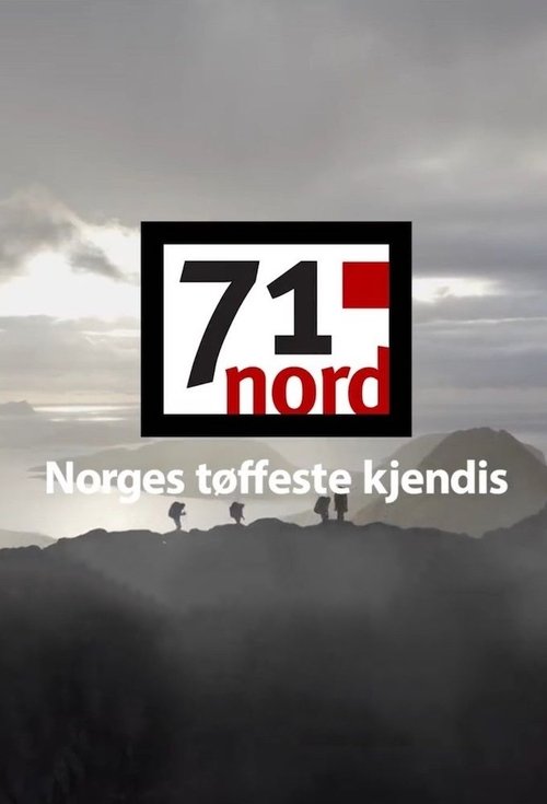 Постер сериала 71° nord - Norges tøffeste kjendis