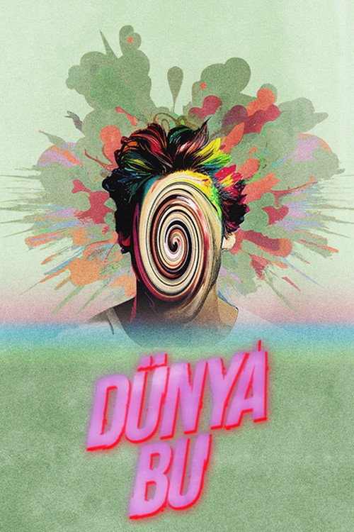 Постер сериала Dünya Bu