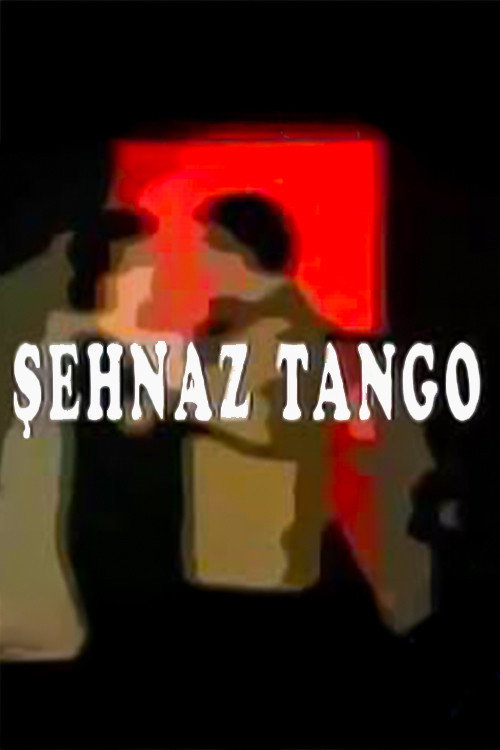 Постер сериала Şehnaz Tango