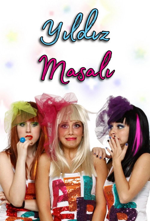 Постер сериала Yıldız Masalı