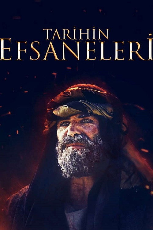 Постер сериала Tarihin Efsaneleri