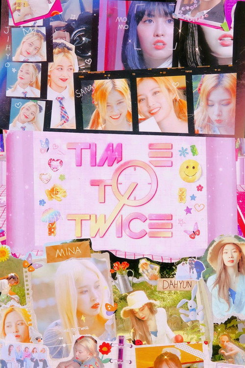 Постер сериала TIME TO TWICE