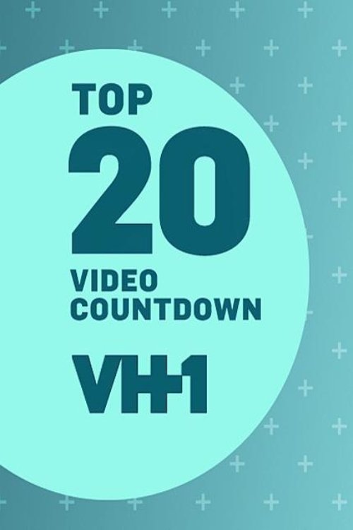 Постер сериала VH1 Top 20 Video Countdown