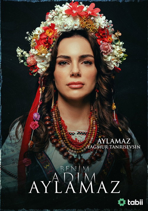 Постер сериала Benim Adım Aylamaz
