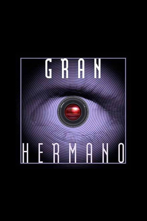 Постер сериала Gran Hermano