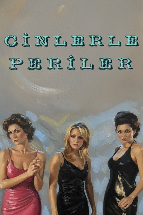Постер сериала Cinlerle Periler