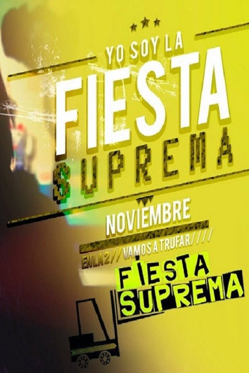 Постер сериала Fiesta Suprema