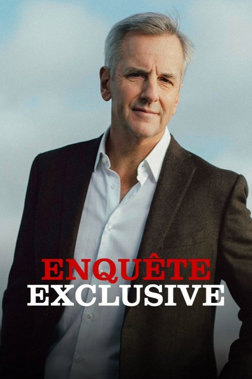 Постер сериала Enquête exclusive