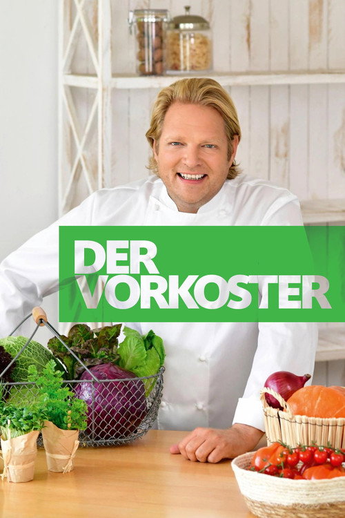 Постер сериала Der Vorkoster