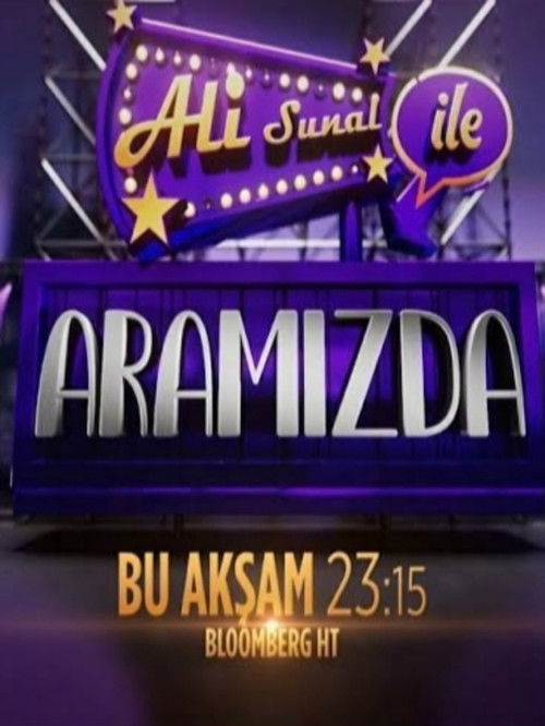 Постер сериала Ali Sunal ile Aramızda
