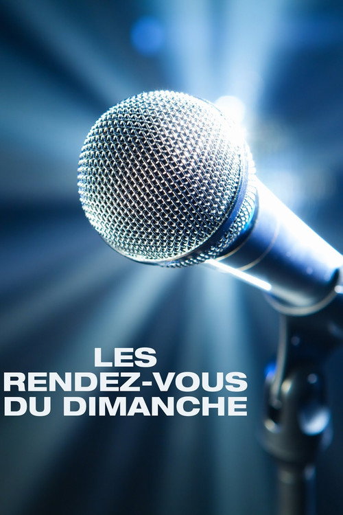 Постер сериала Les Rendez-vous du dimanche