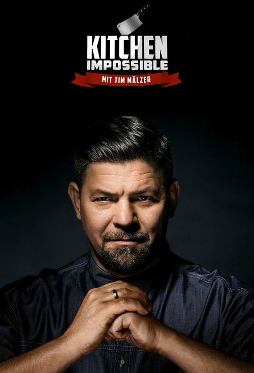 Постер сериала Kitchen Impossible
