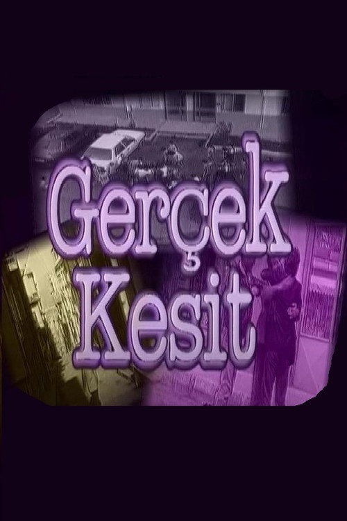 Постер сериала Gerçek Kesit