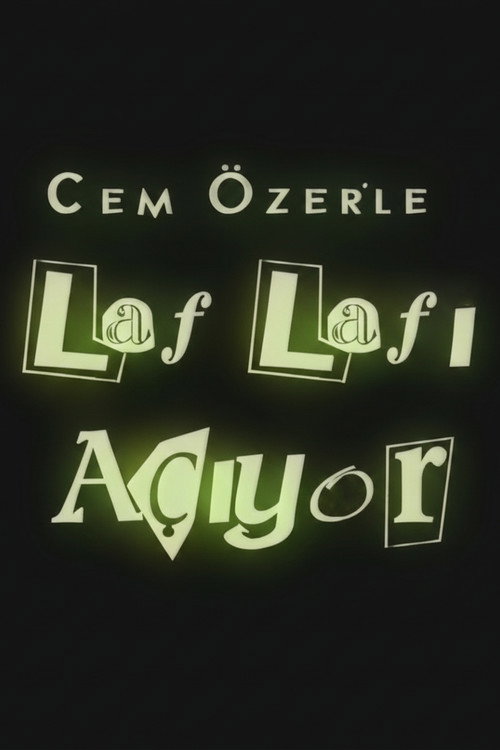 Постер сериала Laf Lafı Açıyor