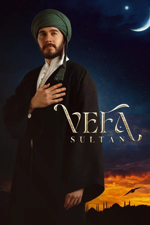 Постер сериала Вефа Султан