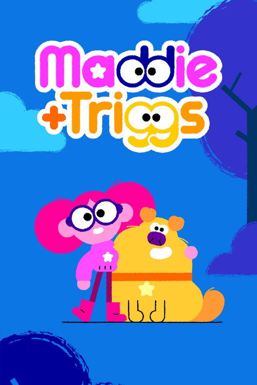 Постер сериала Maddie + Triggs