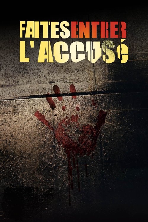 Постер сериала Faites entrer l'accusé
