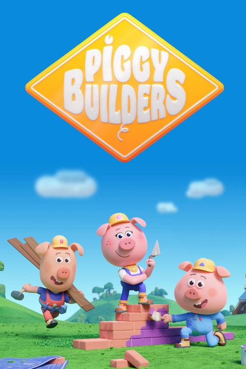 Постер сериала Piggy Builders