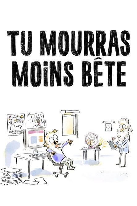 Постер сериала Tu mourras moins bête