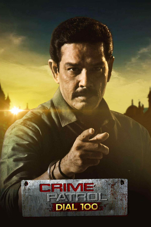 Постер сериала Crime Patrol Dial 100