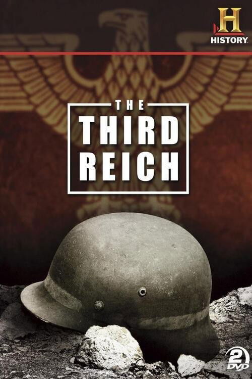 Постер сериала The Third Reich: The Rise & Fall