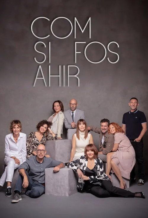 Постер сериала Com si fos ahir
