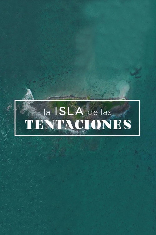 Постер сериала La isla de las tentaciones