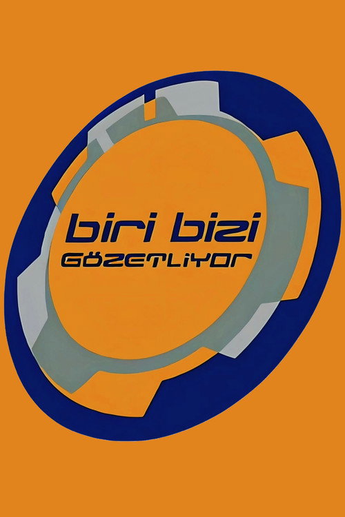 Постер сериала Biri Bizi Gözetliyor