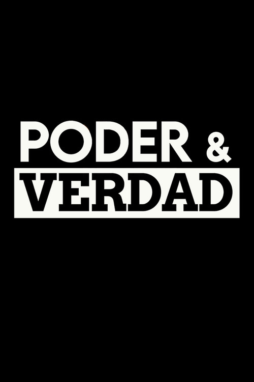 Постер сериала Poder & verdad