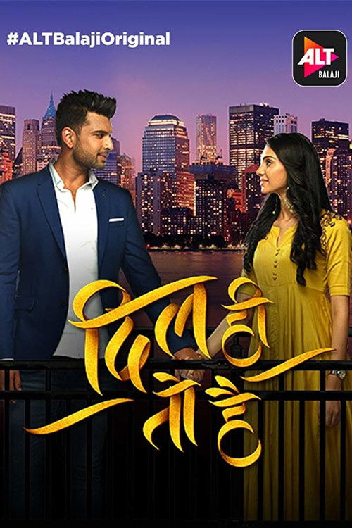 Постер сериала Dil Hi Toh Hai