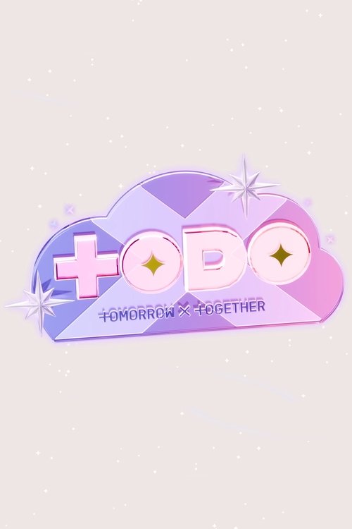 Постер сериала TO DO X TXT